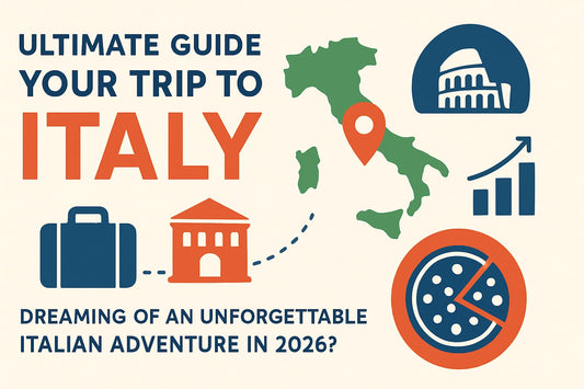 Ultimate Guide for Your Trip to Italy in 2026