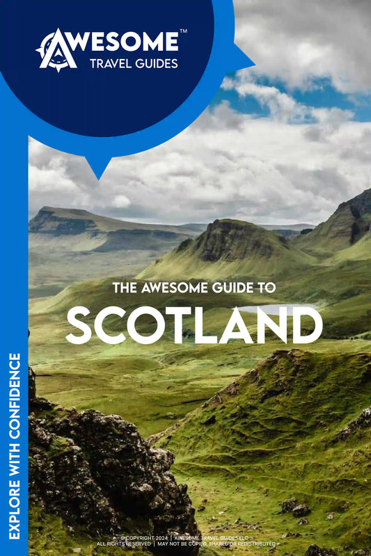 The Awesome Guide to Scotland